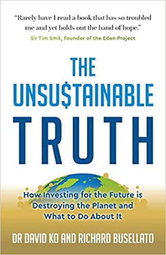 The Unsustainable Truth — David Ko